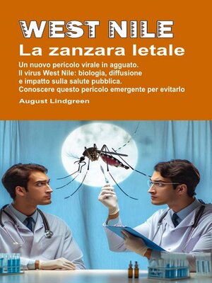 cover image of West Nile. La zanzara letale.